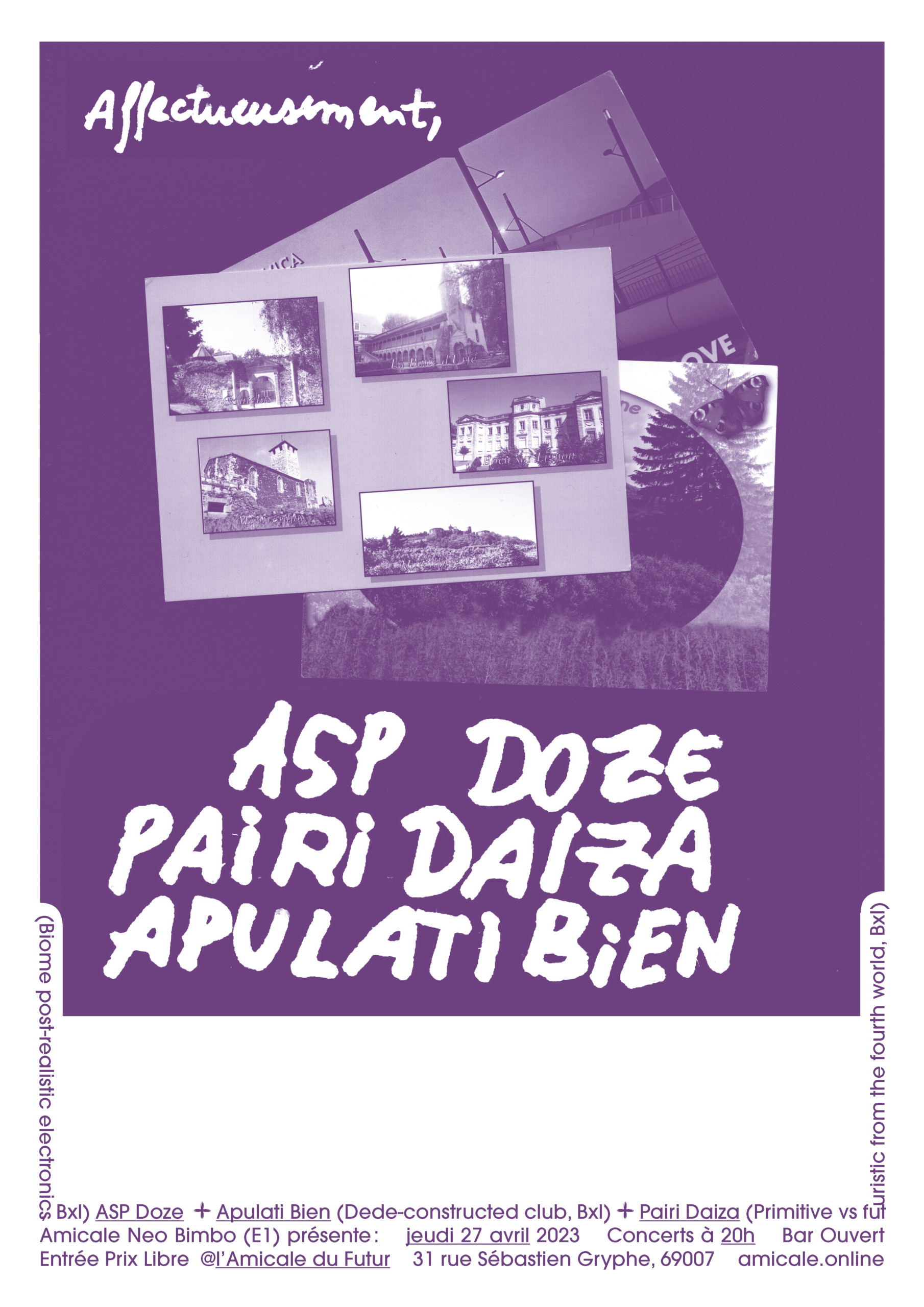 L'Amicale du Futur, 31 rue Sébastien Gryphe Lyon 7e JEU 27/04 – 20H – CONCERT DE ASP DOZE + PAIRI DAIZA + APULATI BIEN
